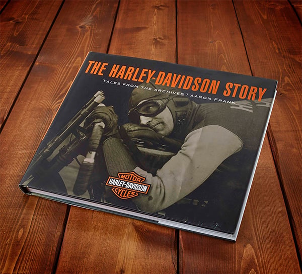 The Harley-Davidson Story: Tales from the Archives Hardback Book